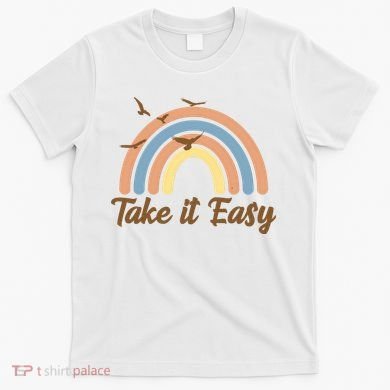 Take It Easy Rainbow Mental Health T-Shirt