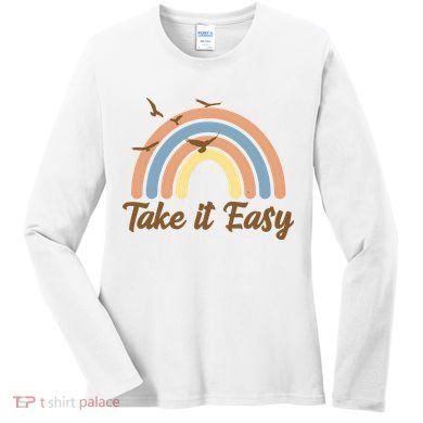 Take It Easy Rainbow Mental Health Women's Long Sleeve Shirt