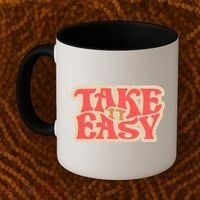 Take It Easy Retro Quote Coffee Mug thumb 2