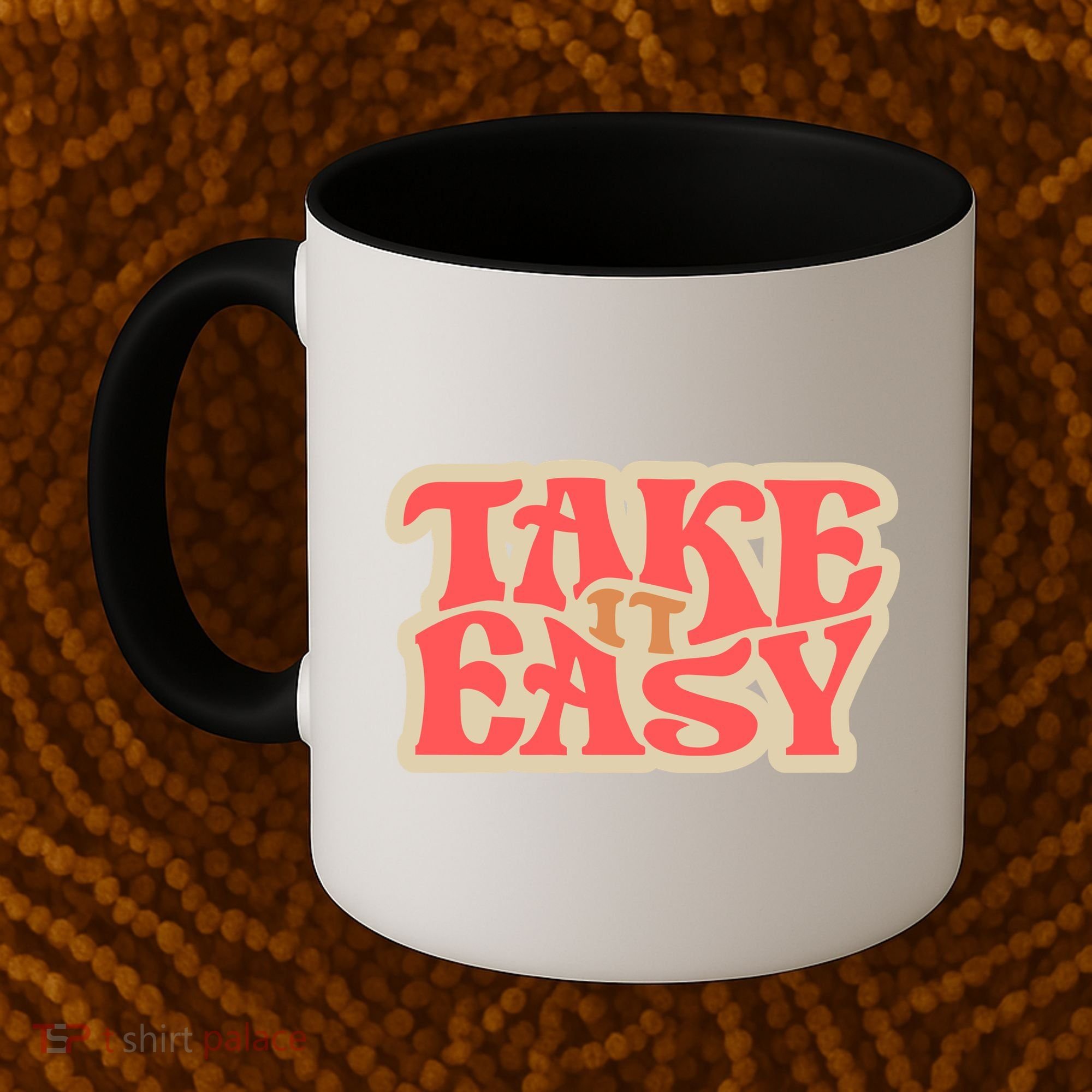 Take It Easy Retro Quote Coffee Mug