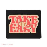 Take It Easy Retro Quote Mousepad thumb 0