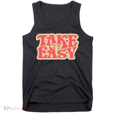 Take It Easy Retro Quote Tank Top