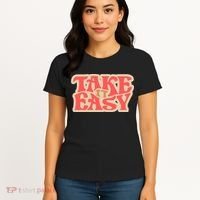 Take It Easy Retro Quote Women's T-Shirt thumb 4