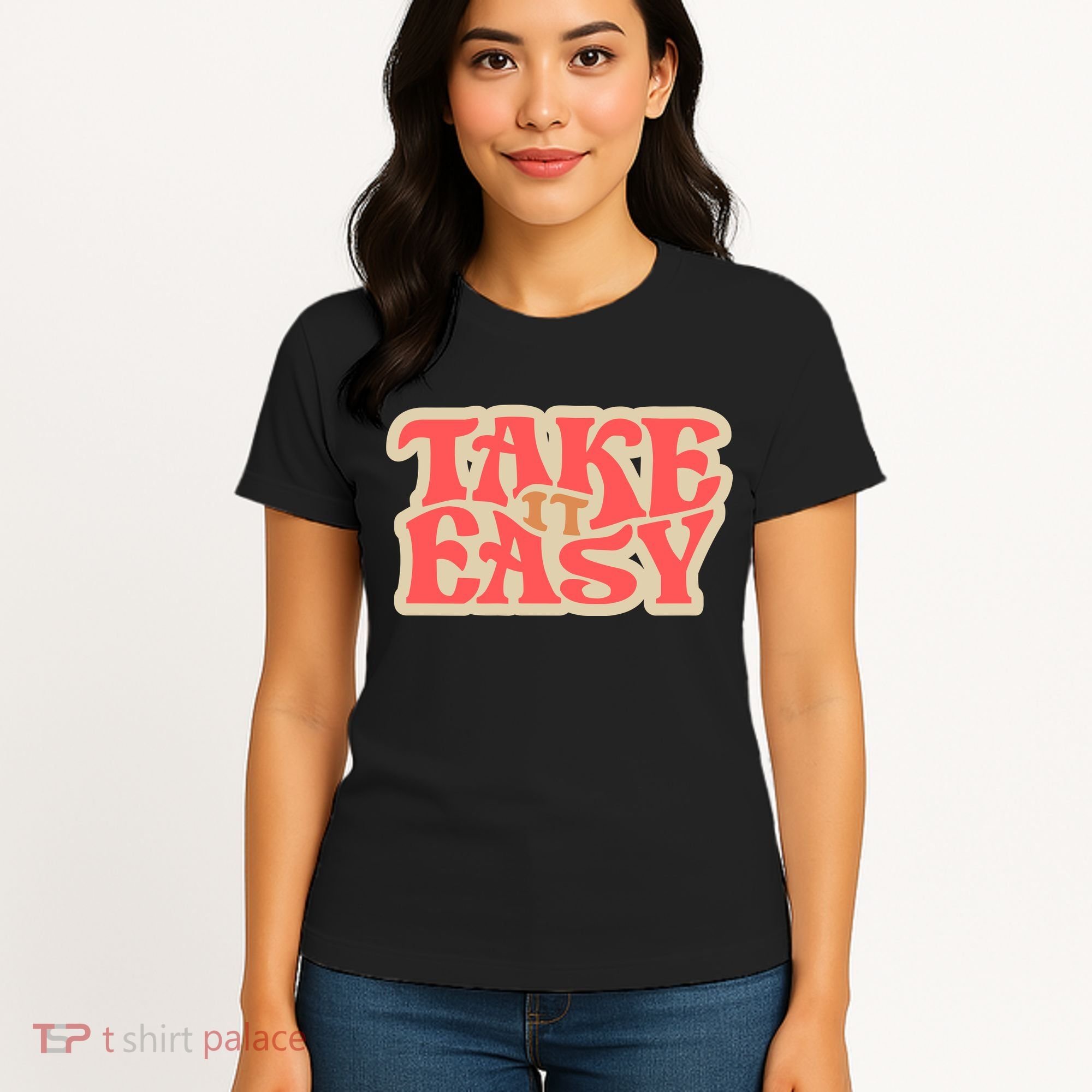 Take It Easy Retro Quote Women's T-Shirt