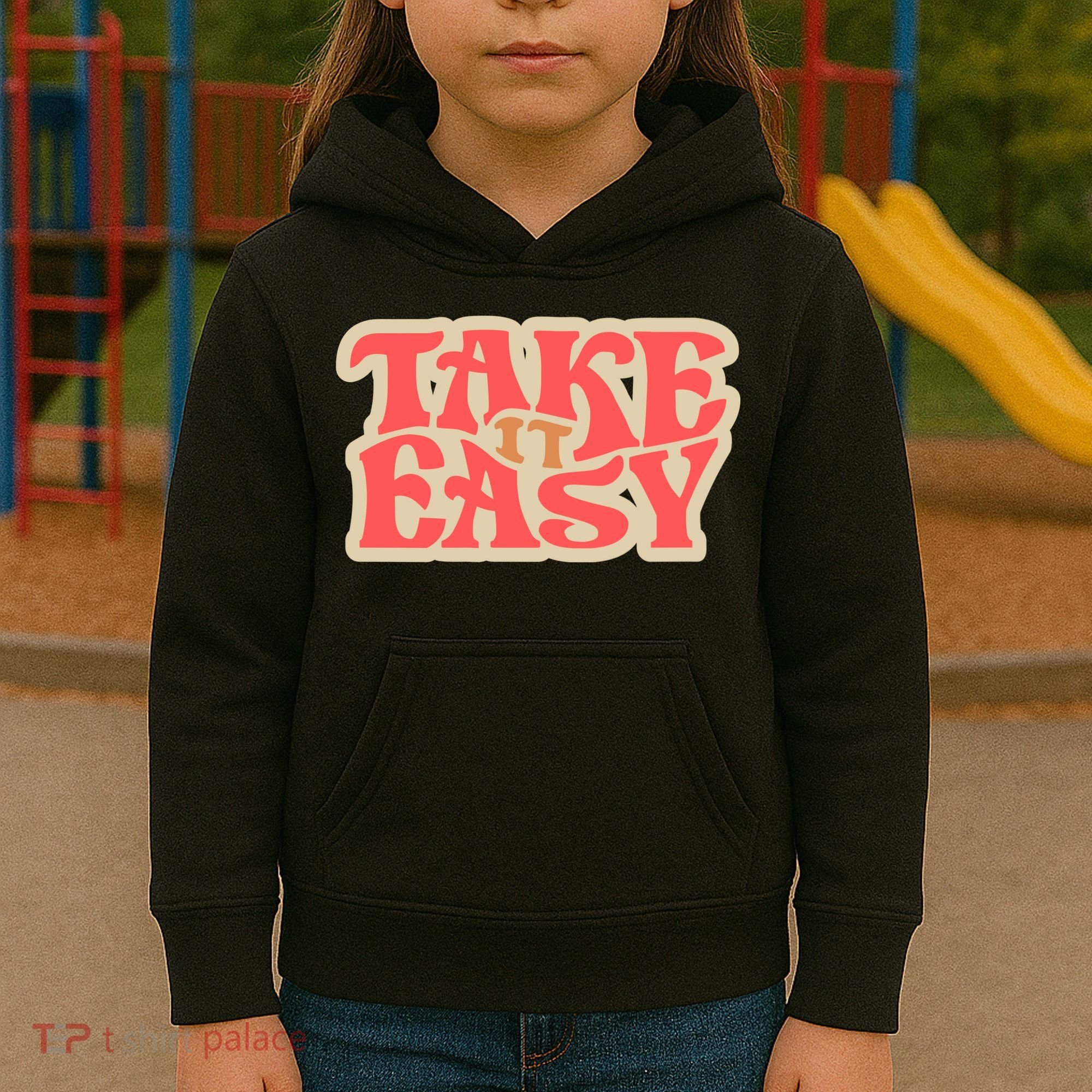 Take It Easy Retro Quote Kids Hoodie
