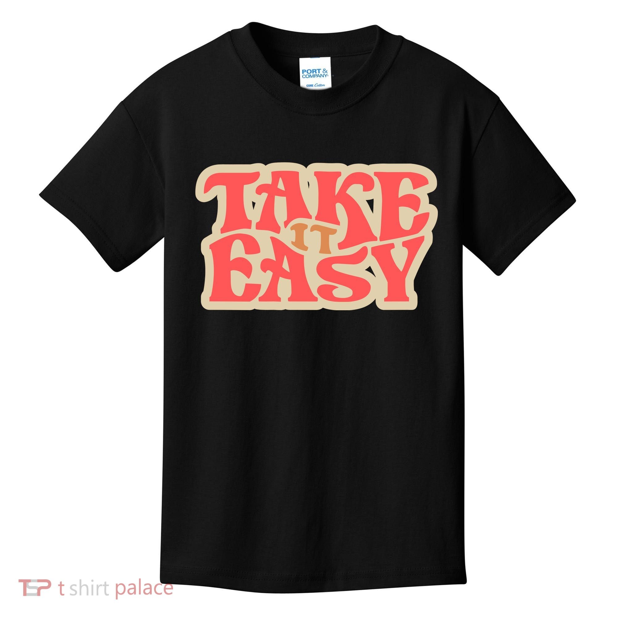 Take It Easy Retro Quote Kids T-Shirt