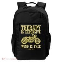 Therapy Is Expensive Wind Is Free Motorcycle Biker Backpack thumb 0