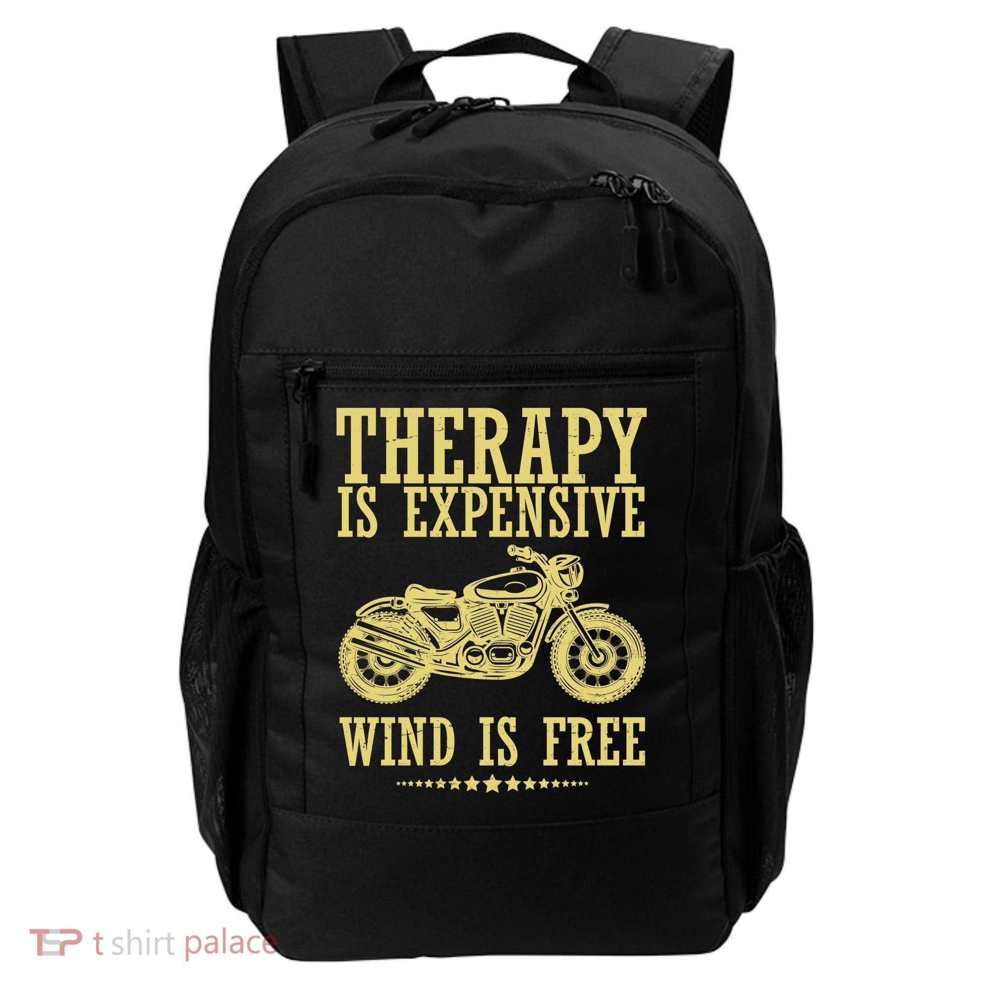 Therapy Is Expensive Wind Is Free Motorcycle Biker Backpack