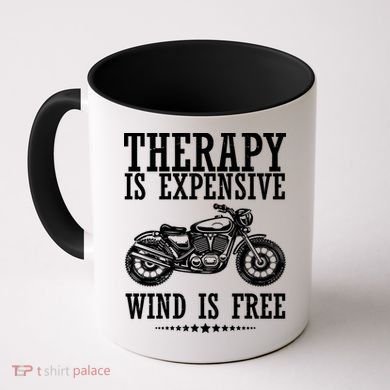 Therapy Is Expensive Wind Is Free Motorcycle Biker Coffee Mug