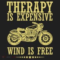 Therapy Is Expensive Wind Is Free Motorcycle Biker Tumbler thumb 3