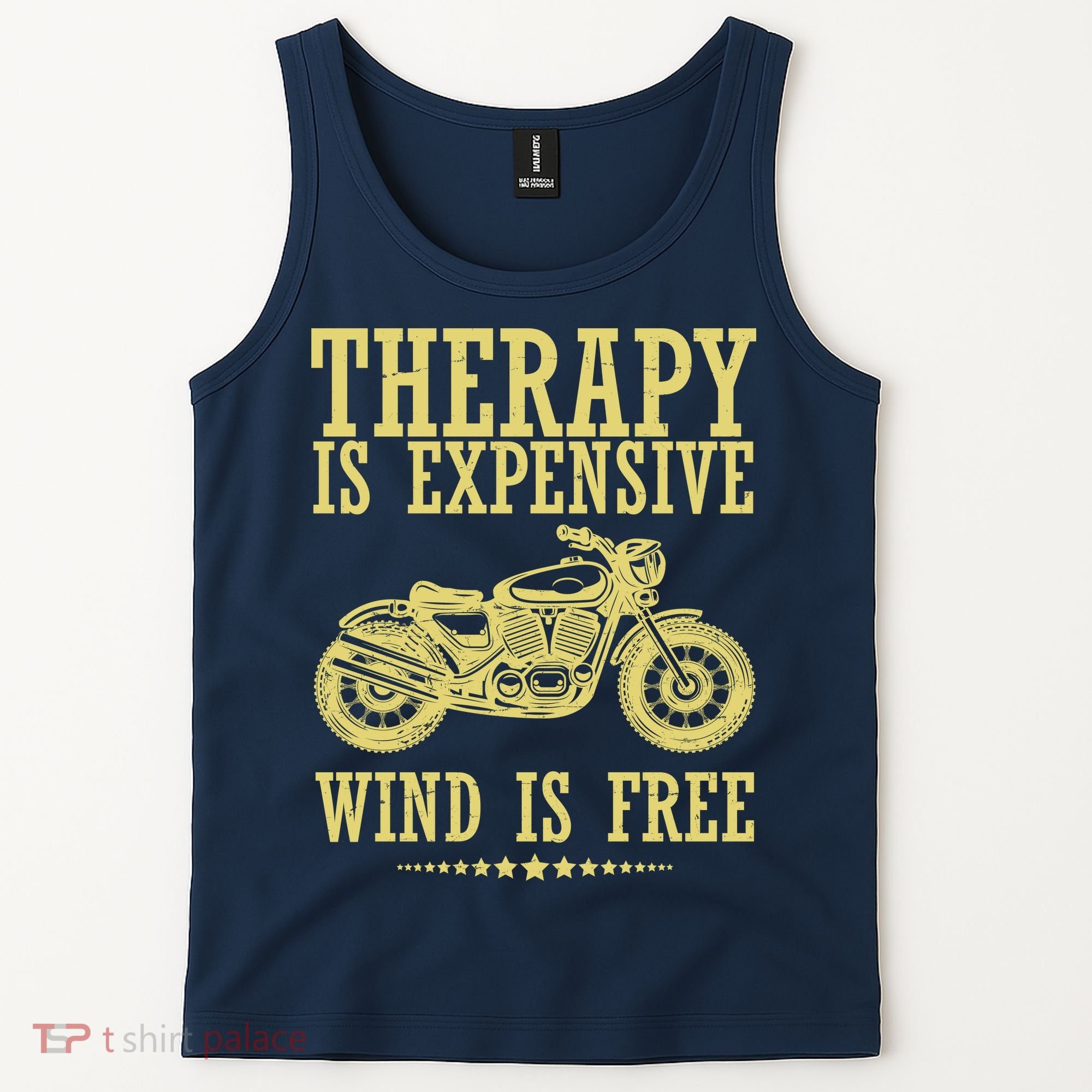 Therapy Is Expensive Wind Is Free Motorcycle Biker Tank Top