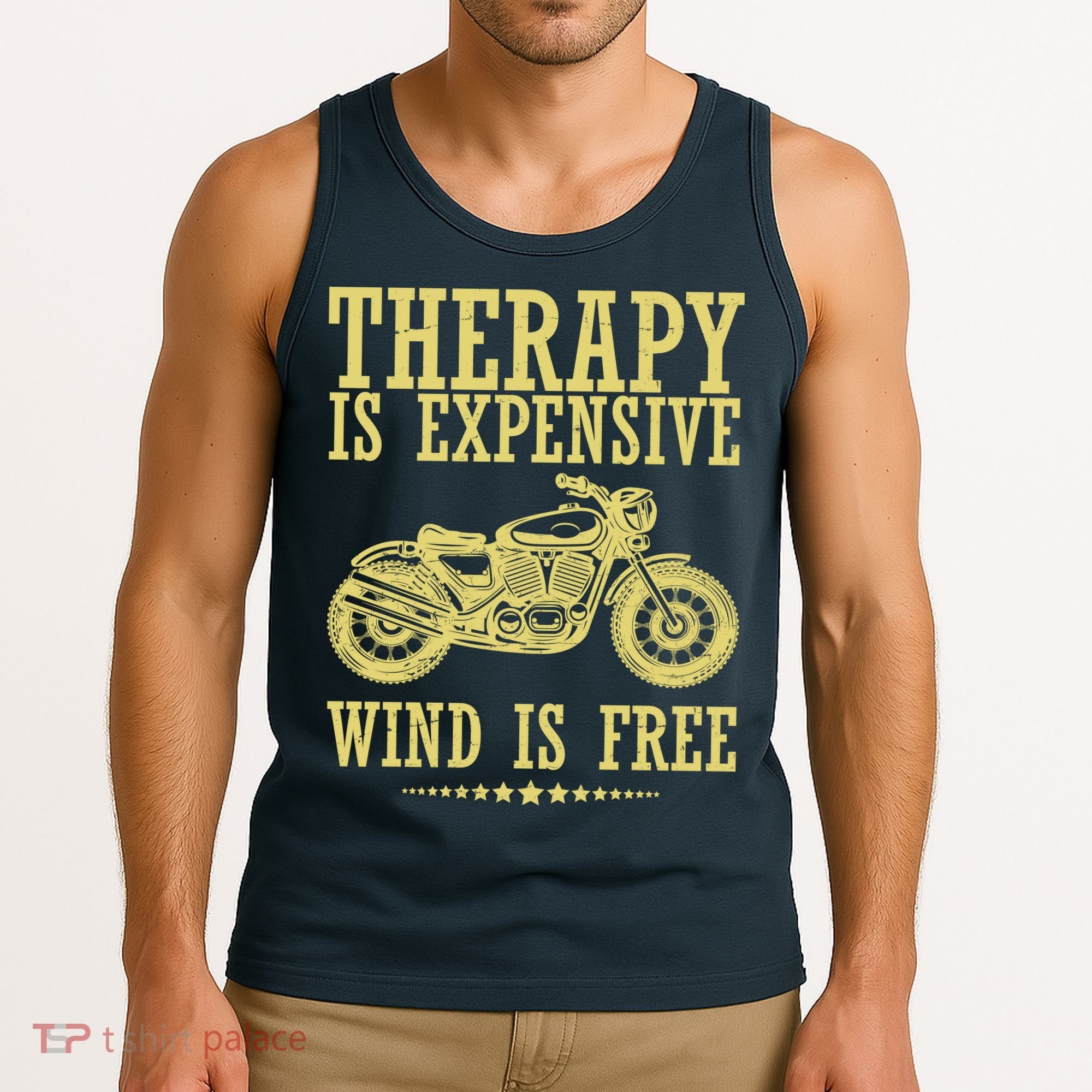 Therapy Is Expensive Wind Is Free Motorcycle Biker Tank Top