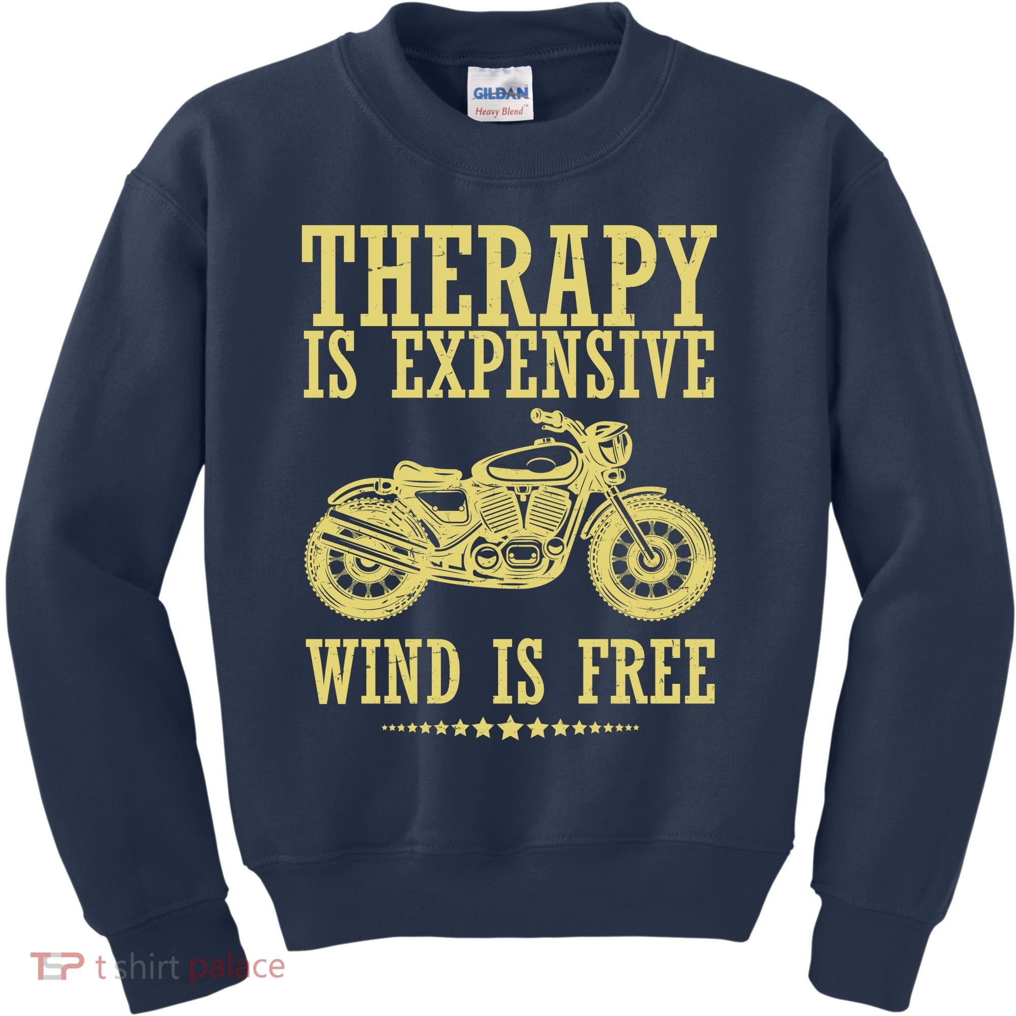 Therapy Is Expensive Wind Is Free Motorcycle Biker Kids Sweatshirt