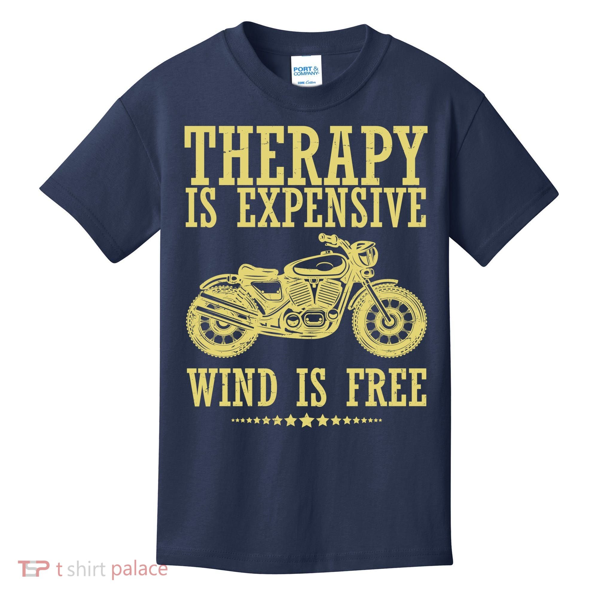 Therapy Is Expensive Wind Is Free Motorcycle Biker Kids T-Shirt