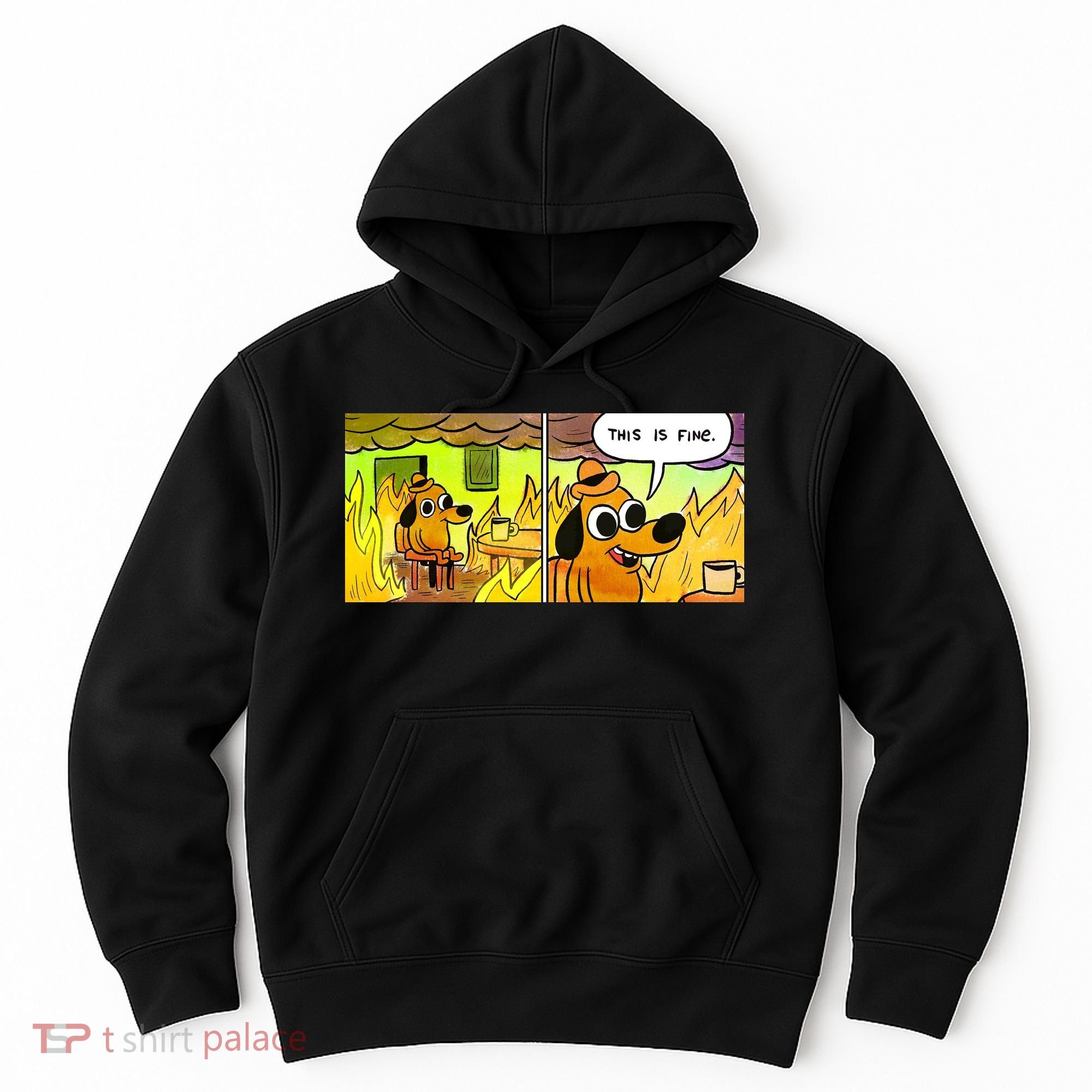 This Is Fine Meme Shirt Hoodie