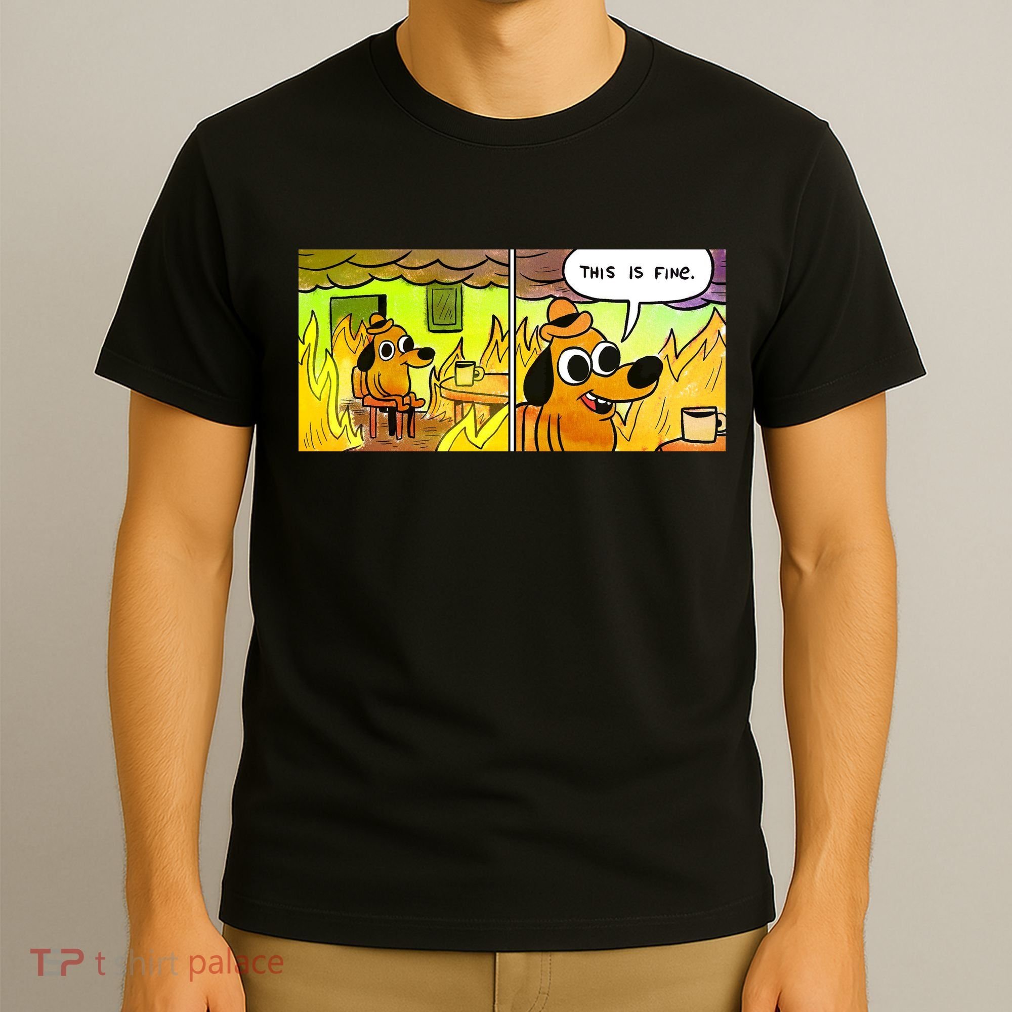 This Is Fine Meme Shirt T-Shirt
