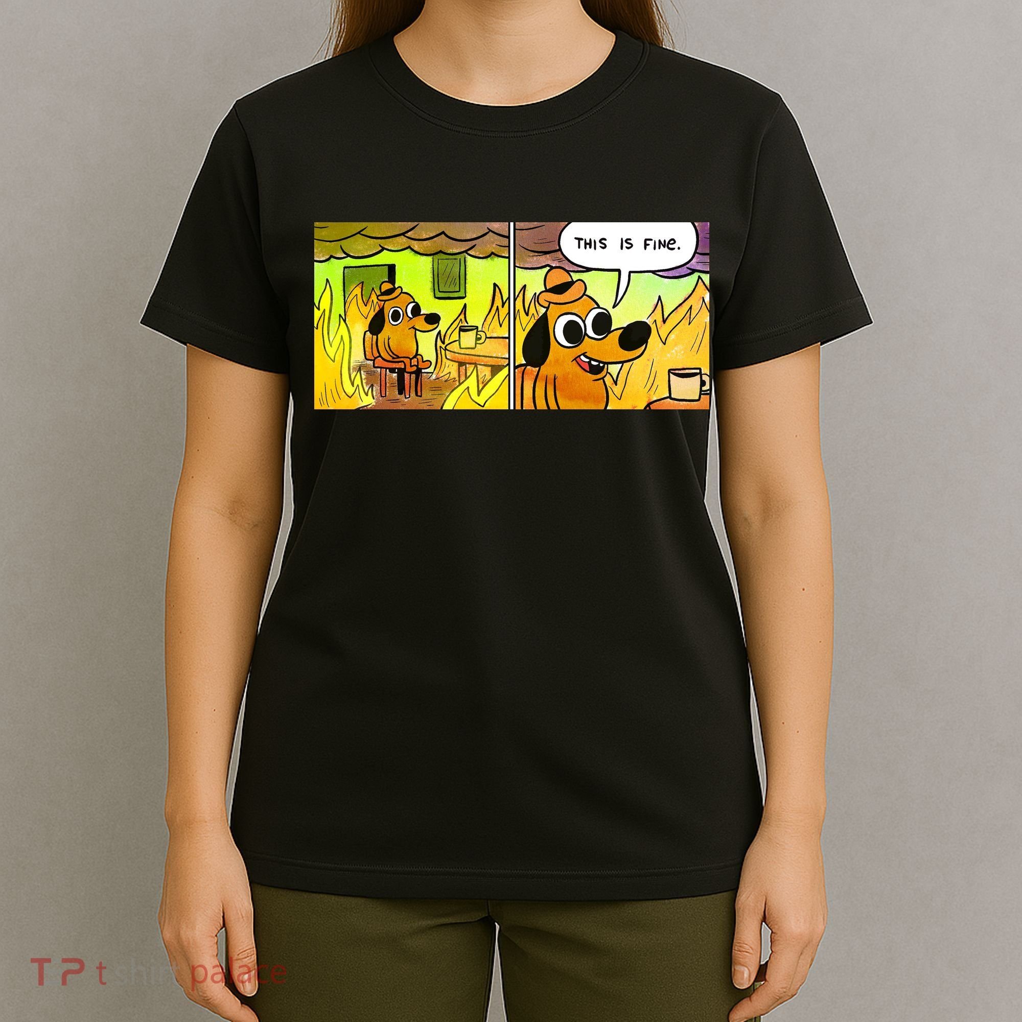This Is Fine Meme Shirt T-Shirt