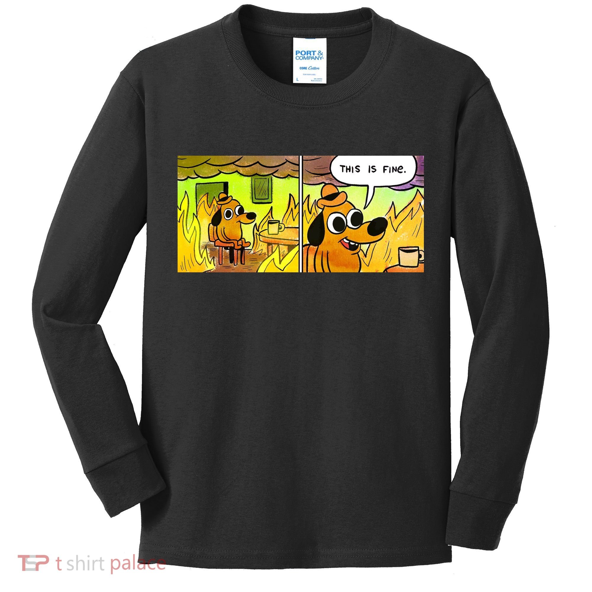 This Is Fine Meme Shirt Kids Long Sleeve Shirt