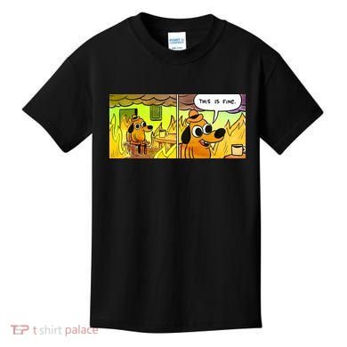 This Is Fine Meme Shirt Kids T-Shirt