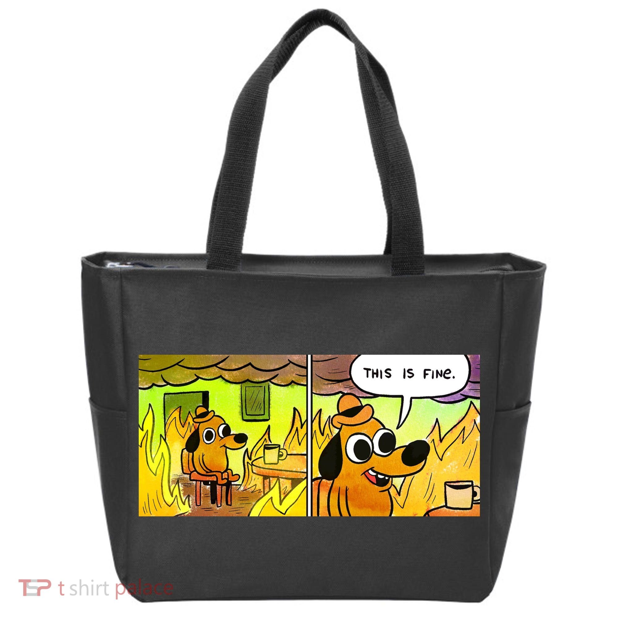 This Is Fine Meme Shirt Tote Bag