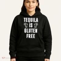 Tequila Is Gluten Free Funny Hoodie thumb 5