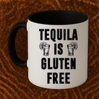 Tequila Is Gluten Free Funny Coffee Mug thumb 2