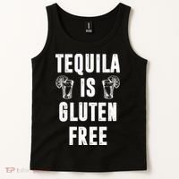 Tequila Is Gluten Free Funny Tank Top thumb 2