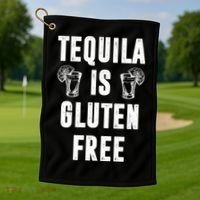 Tequila Is Gluten Free Funny Golf Towel thumb 1