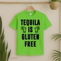 Tequila Is Gluten Free Funny T-Shirt thumb 2