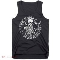 There It Goes My Last Flying F Halloween Skeleton Funny Tank Top thumb 0