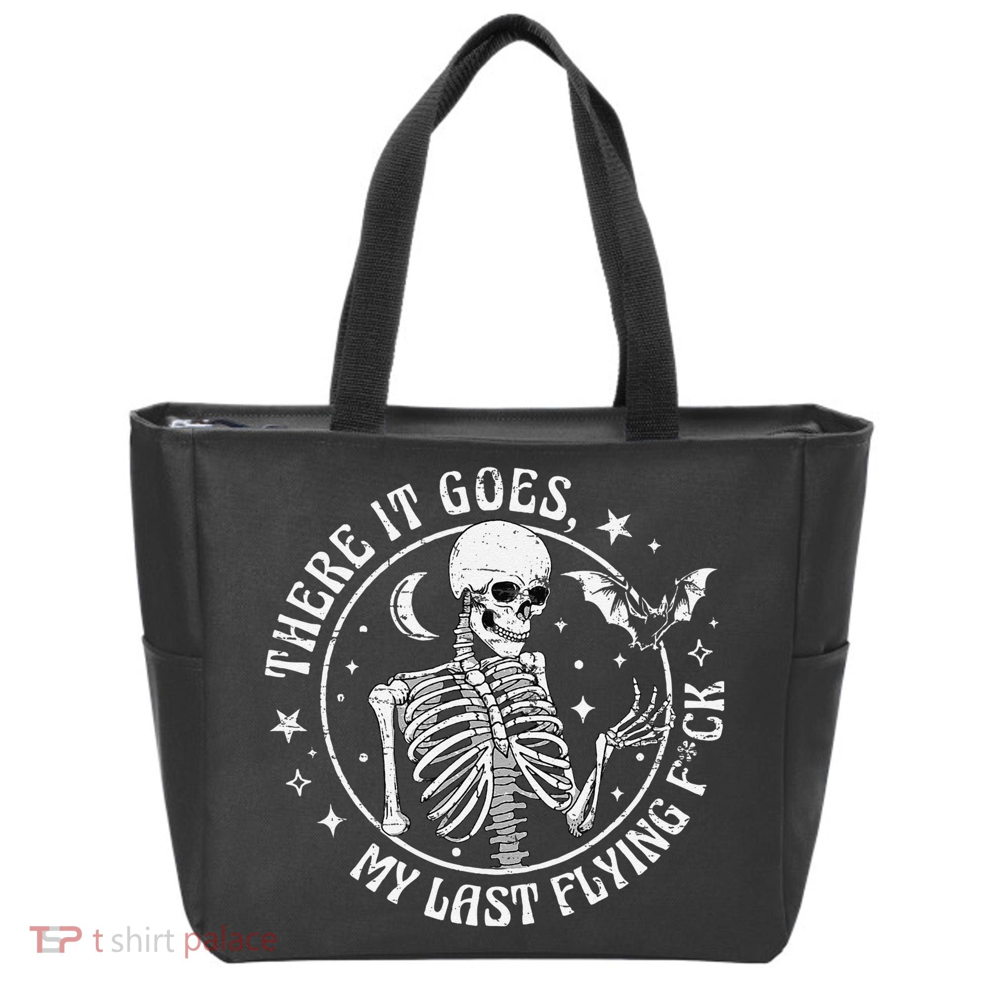 There It Goes My Last Flying F Halloween Skeleton Funny Tote Bag