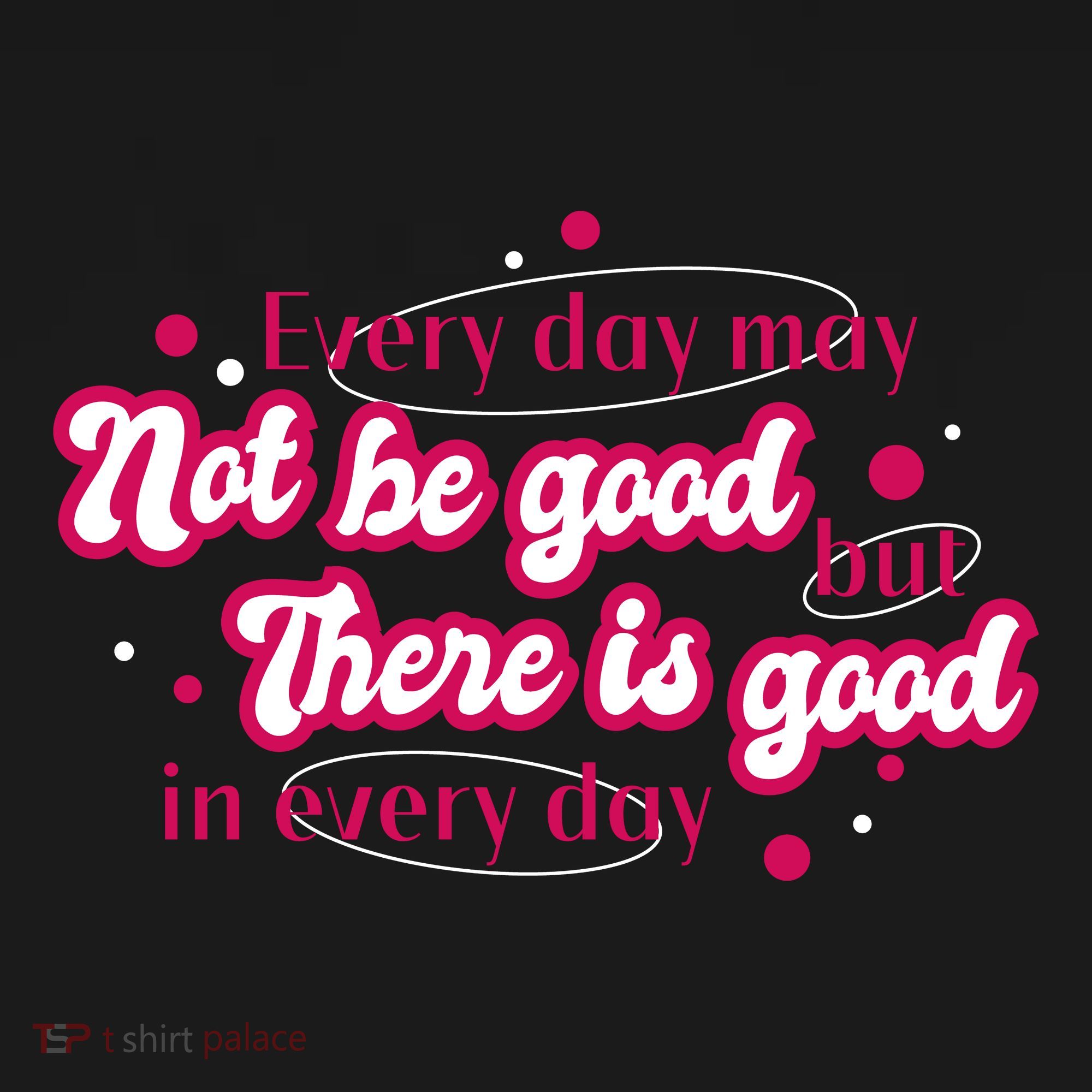 There Is Good In Every Day Quote Backpack