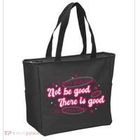 There Is Good In Every Day Quote Tote Bag thumb 2