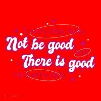 There Is Good In Every Day Quote Santa Hat thumb 1