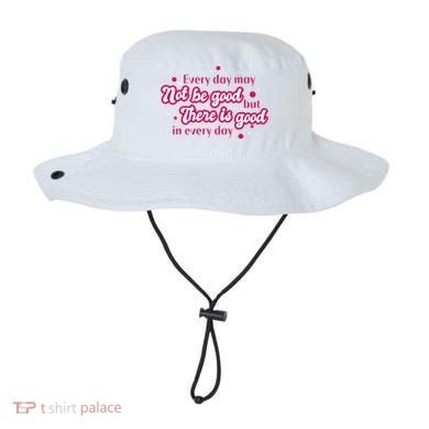 There Is Good In Every Day Quote Bucket Hat