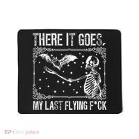 There It Goes My Last Flying F Skeletons Funny Halloween Mousepad thumb 0