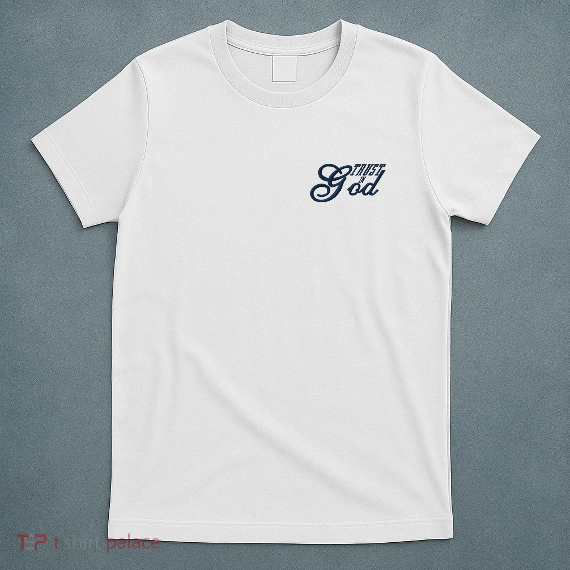 Trust In God Christian Faith In Jesus Midnight Blue Embroidered Embroidered T-Shirt