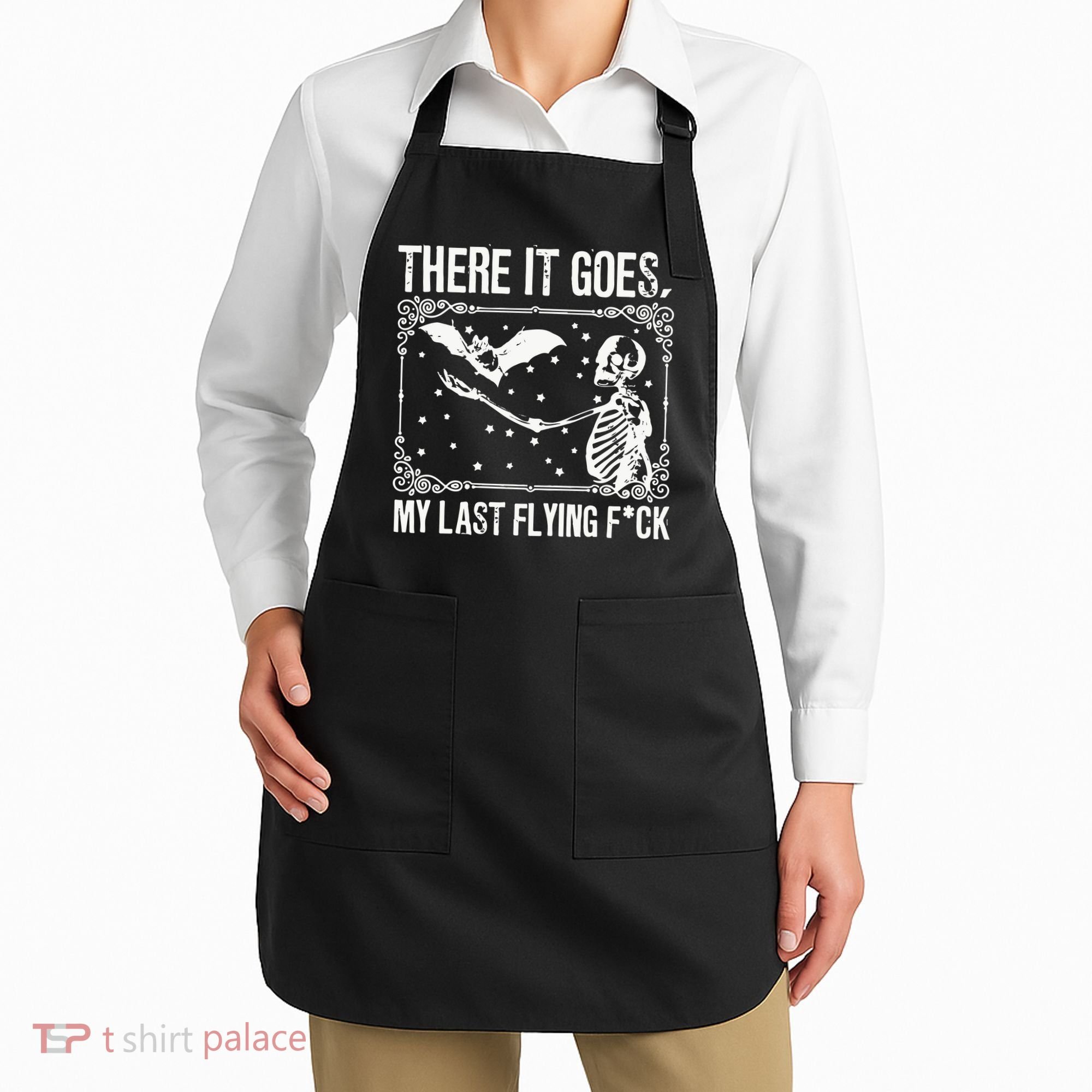 There It Goes My Last Funny Halloween Apron