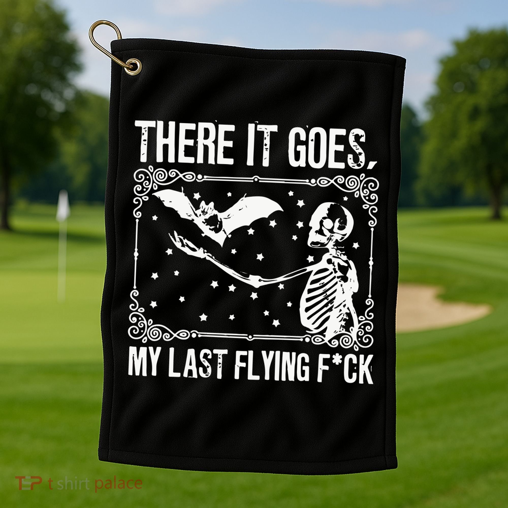There It Goes My Last Funny Halloween Golf Towel