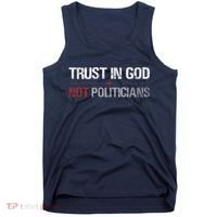 Trust In God Not Politicians Tank Top thumb 0