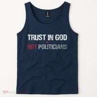 Trust In God Not Politicians Tank Top thumb 2