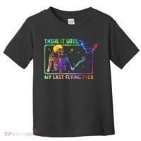 There It Goes My Last Flying Fuck Funny Skeleton Tie Dye Toddler T-Shirt thumb 0