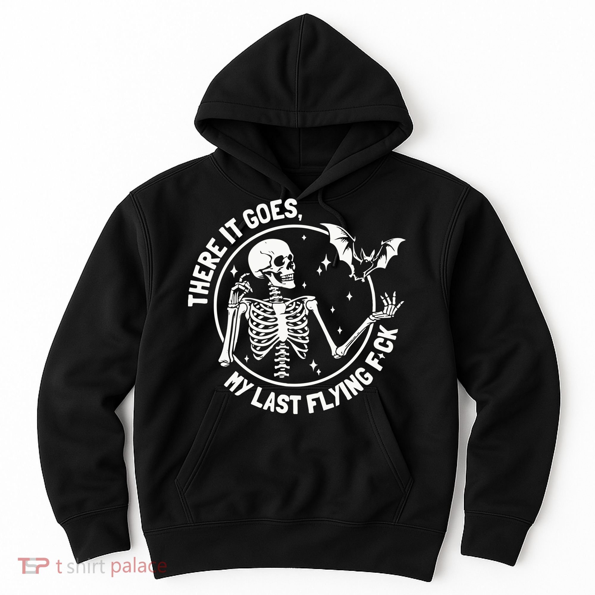 There It Goes My Last Flying Fuck Halloween Hoodie