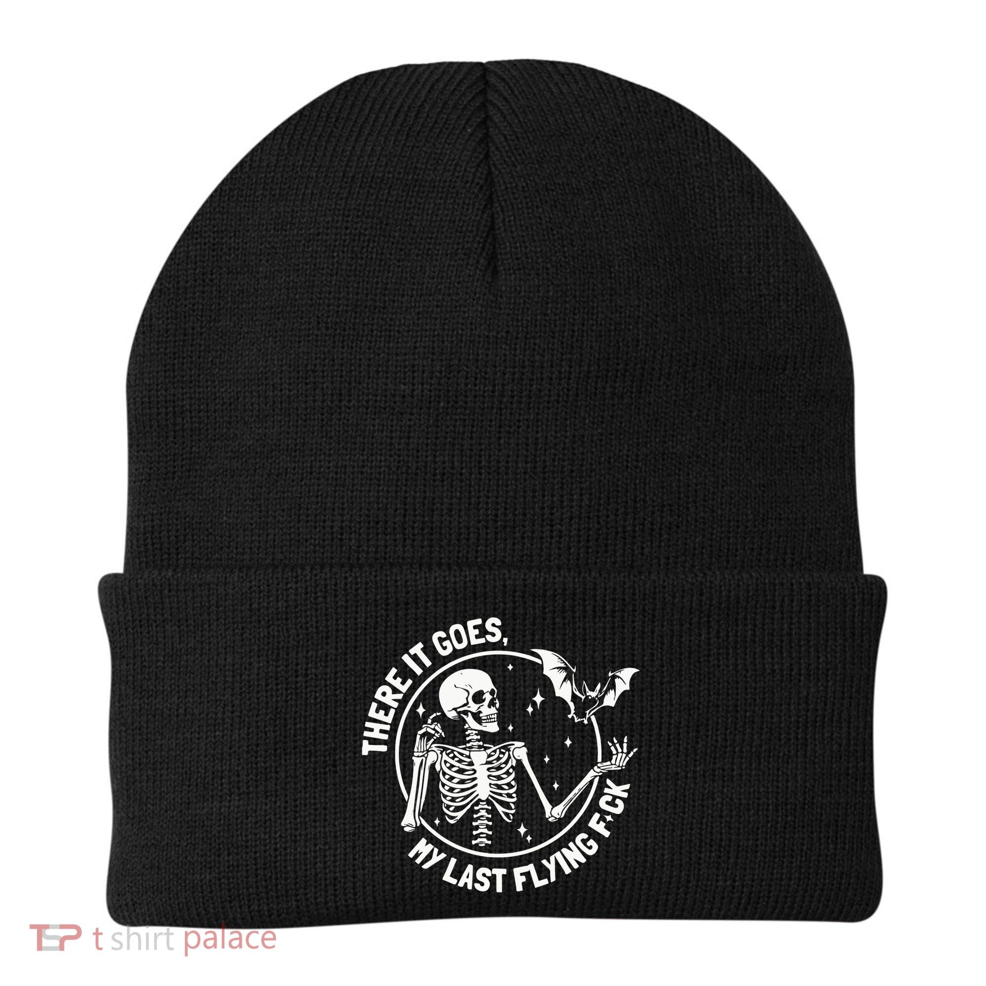 There It Goes My Last Flying Fuck Halloween Beanie
