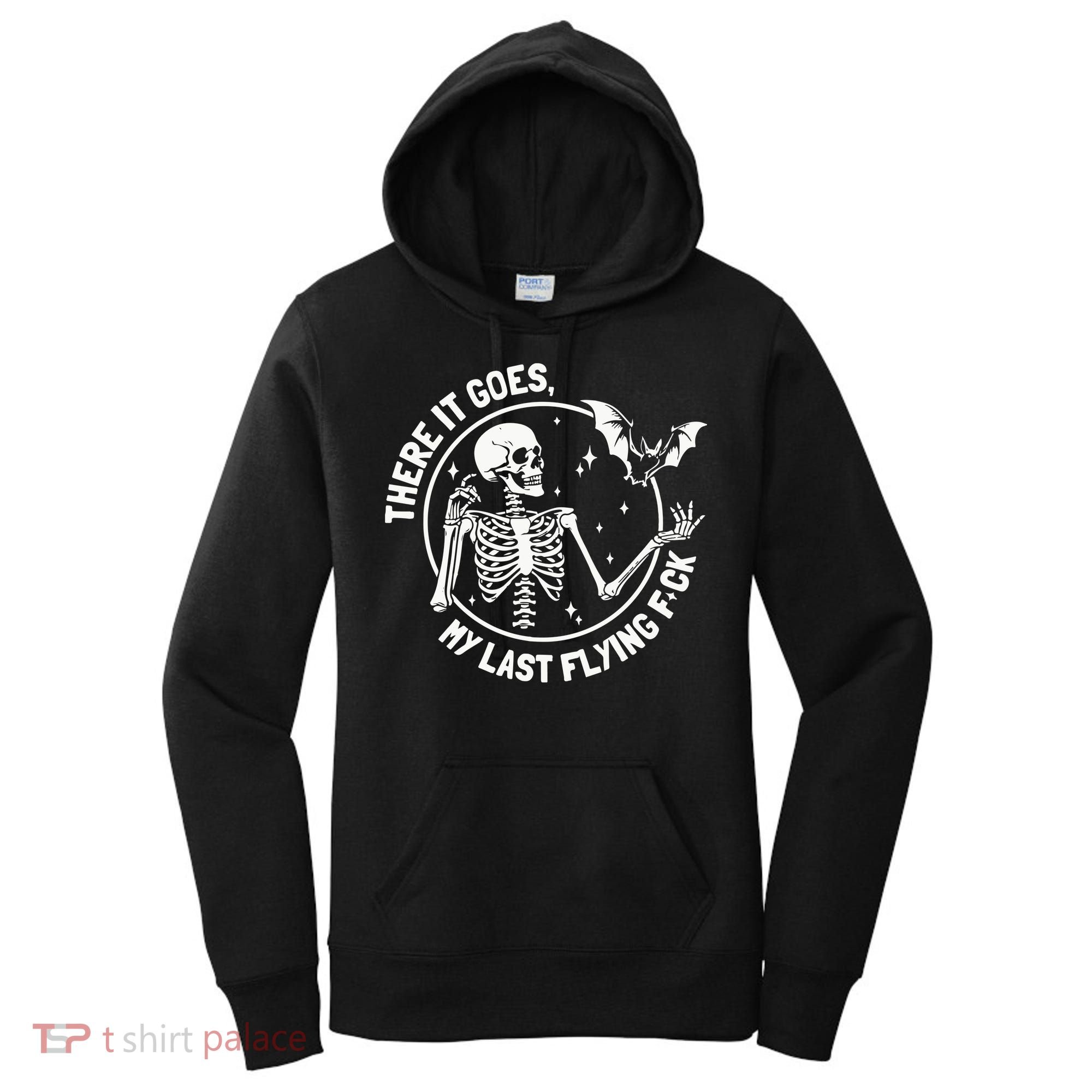 There It Goes My Last Flying Fuck Halloween Women's Hoodie