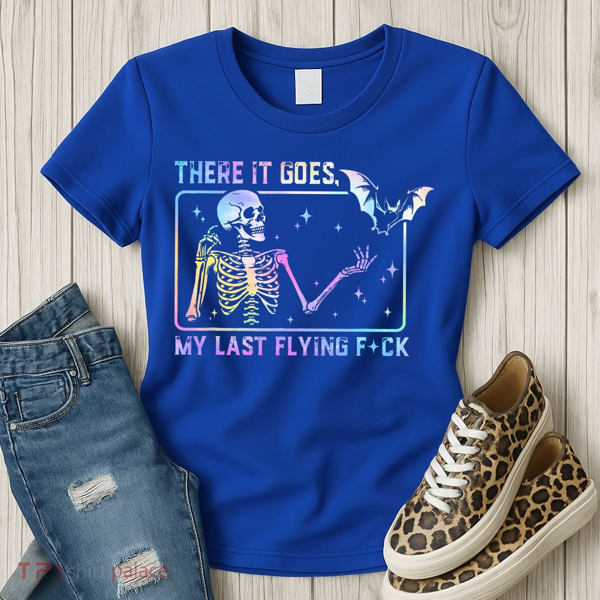 There It Goes My Last Flying Fuck Funny Skeleton Tie Dye Women's T-Shirt