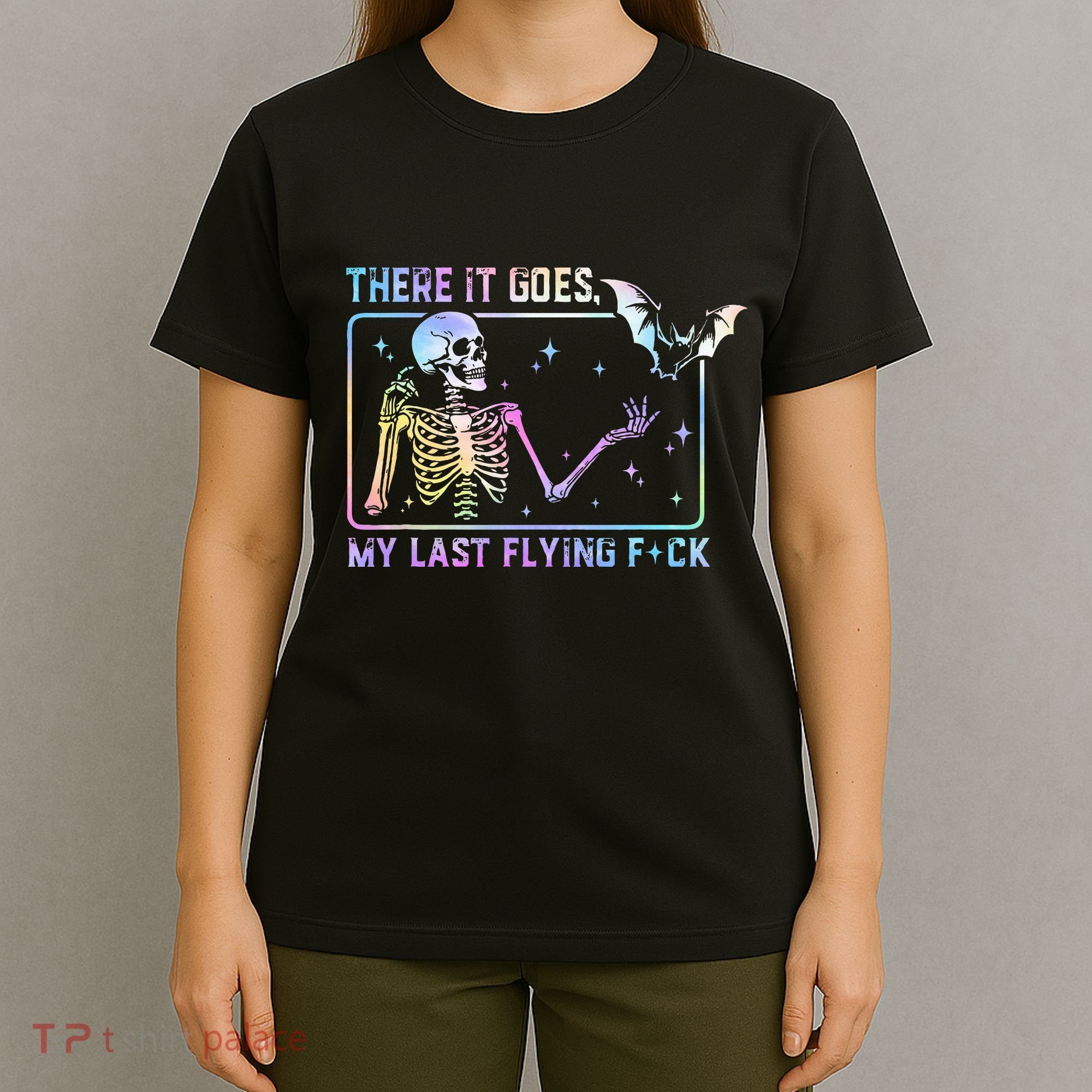 There It Goes My Last Flying Fuck T-Shirt