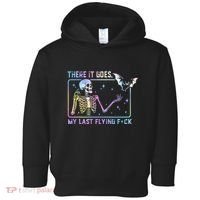 There It Goes My Last Flying Fuck Toddler Hoodie thumb 0