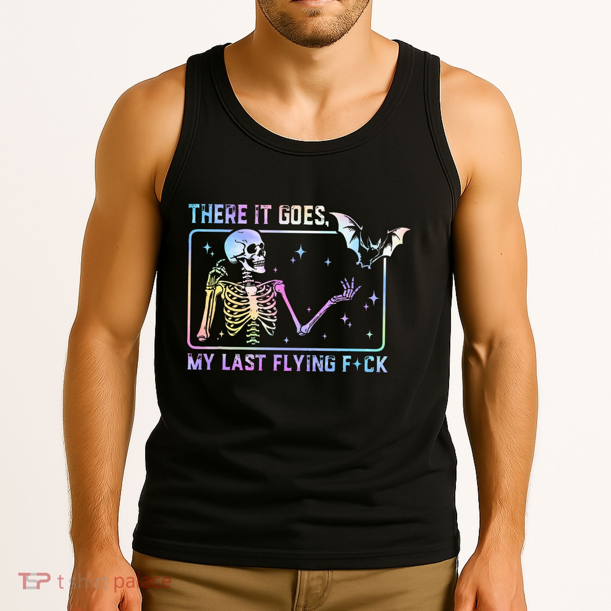 There It Goes My Last Flying Fuck Tank Top