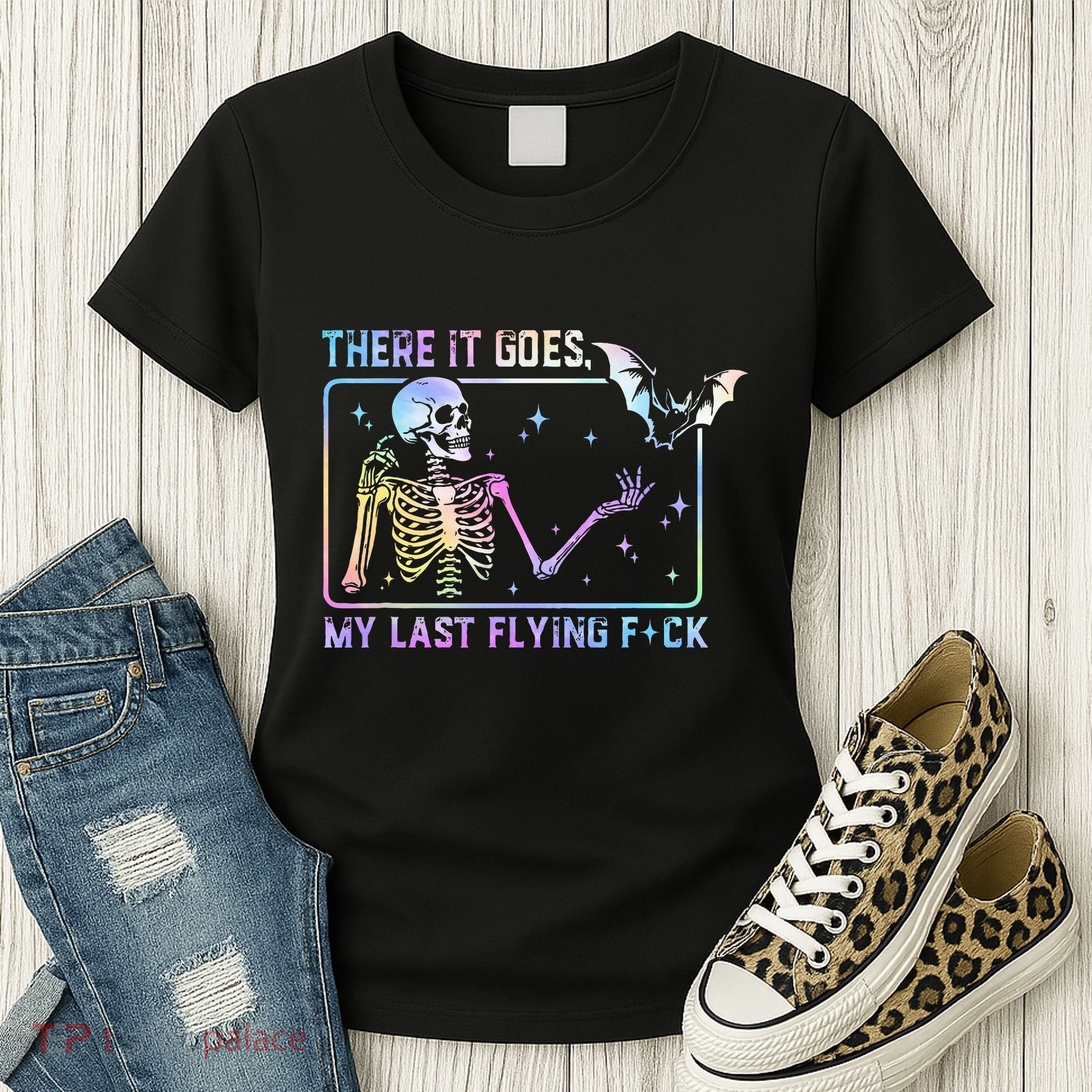 There It Goes My Last Flying Fuck Women's T-Shirt